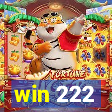 win 222